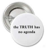 Truth has no Agenda