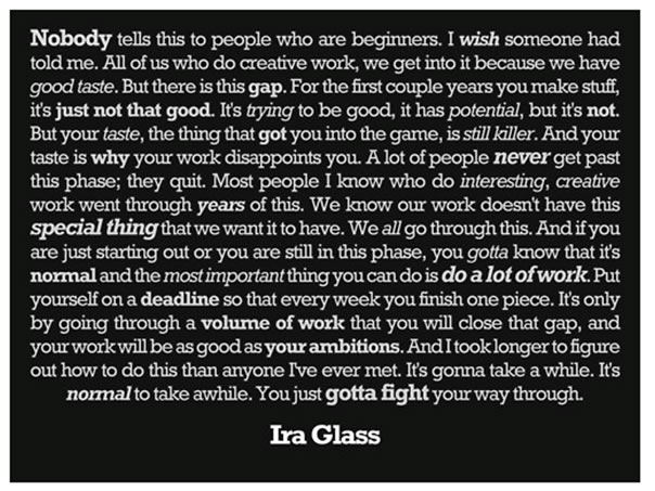 Ira Glass Quote