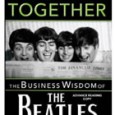 Article first published as Five Business Tips From The Beatles on Technorati. This part one of a two part series; you can access part two...